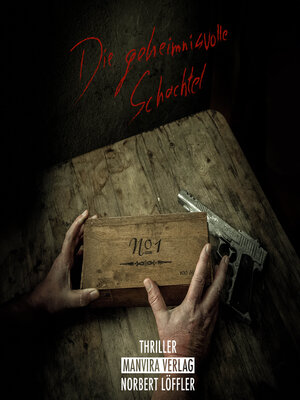cover image of Die geheimnisvolle Schachtel